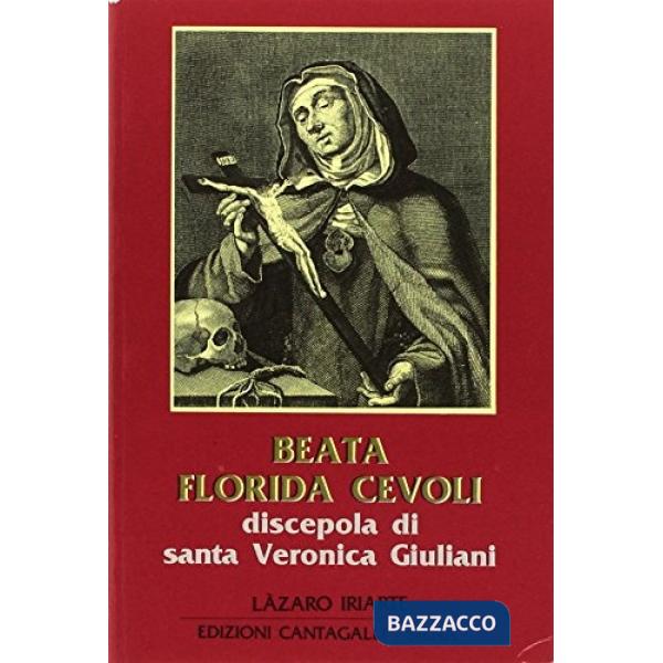 Beata Florida Cevoli discepola di s. Veronica Giuliani