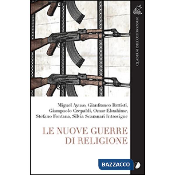 Nuove guerre di religione (Le)