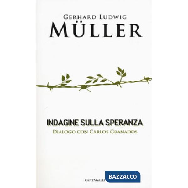 Indagine sulla speranza. Dialogo con Carlos Granados