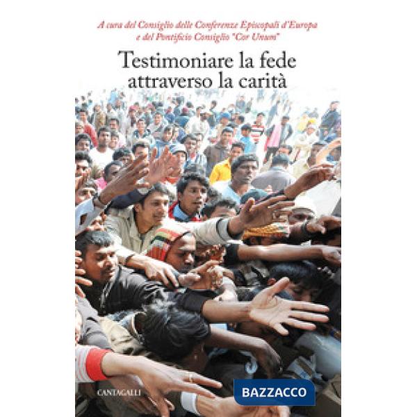 Testimoniare la fede attraverso la carità