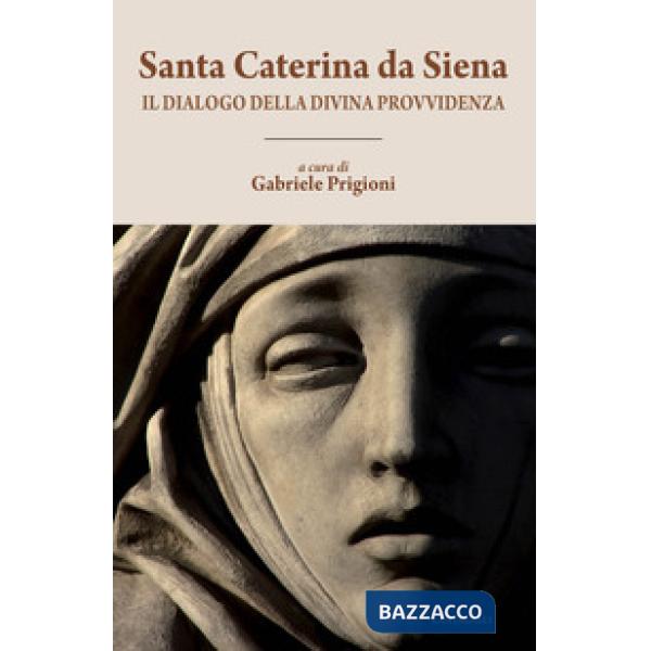 Dialogo della divina provvidenza (Il)