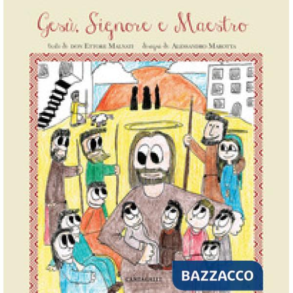 Gesù, Signore e Maestro