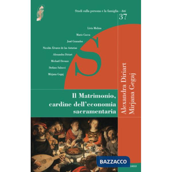 Matrimonio cardine dell'economia sacramentaria (Il)