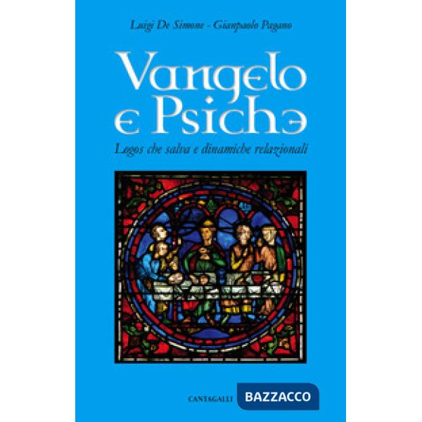 Vangelo e psiche. Logos che salva e dinamiche relazionali