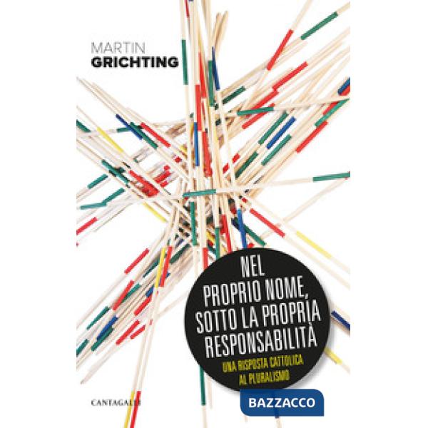Nel proprio nome, sotto la propria responsabilità. Una risposta cattolica al plu