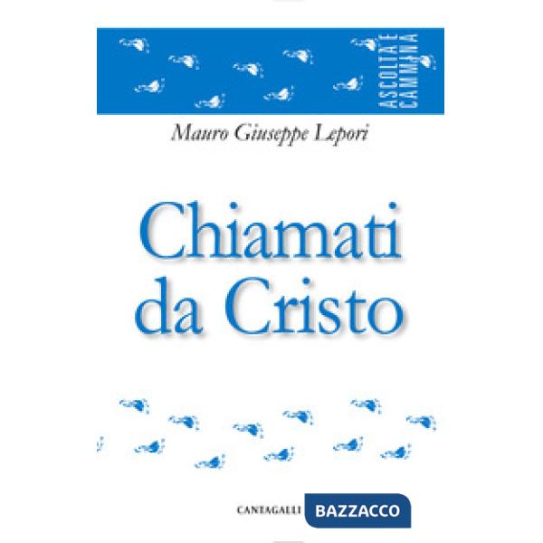 Chiamati da Cristo