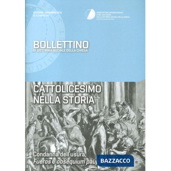 Bollettino di dottrina sociale della Chiesa (2018). Vol. 4