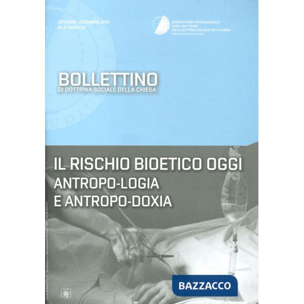 Bollettino di dottrina sociale della Chiesa (2019). Vol. 4