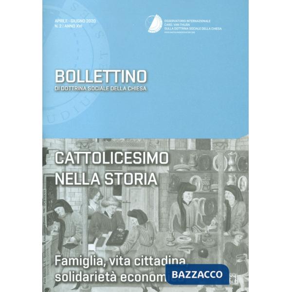 Bollettino di dottrina sociale della Chiesa (2020). Vol. 2
