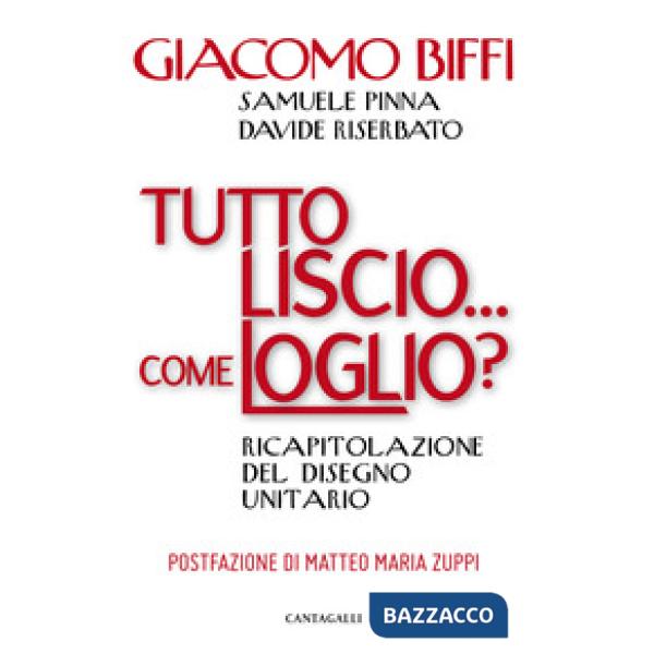 Tutto liscio... come loglio? Ricapitolazione del disegno unitario
