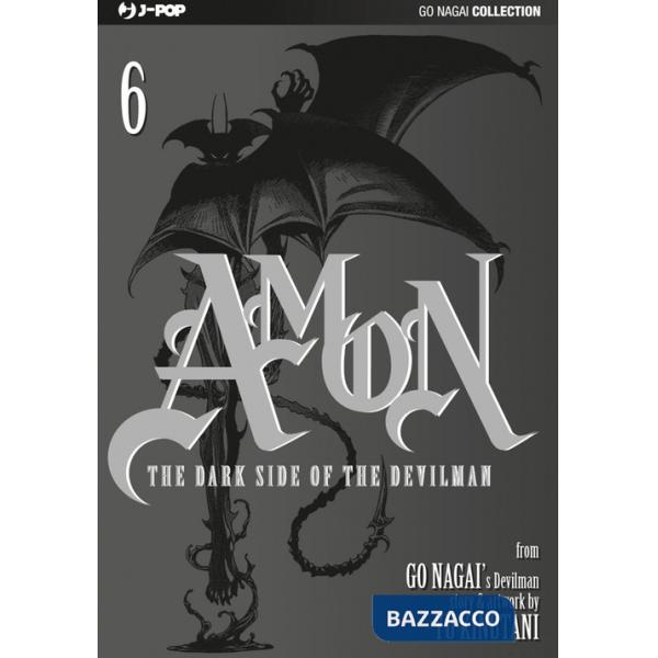 Dark side of the Devilman. Amon (The). Vol. 6