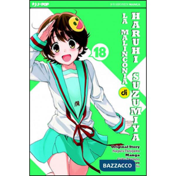 Malinconia di Haruhi Suzumiya (La). Vol. 18