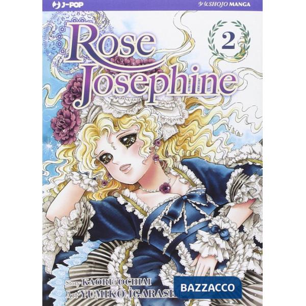 Rose Josephine. Vol. 2