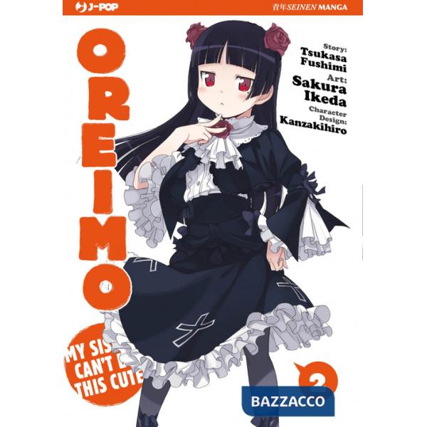 Oreimo. My sister can't be this cute. Vol. 2