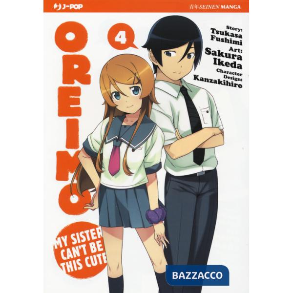 Oreimo. My sister can't be this cute. Vol. 4