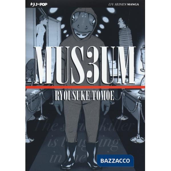 Museum. The serial killer is laughing in the rain. Vol. 3