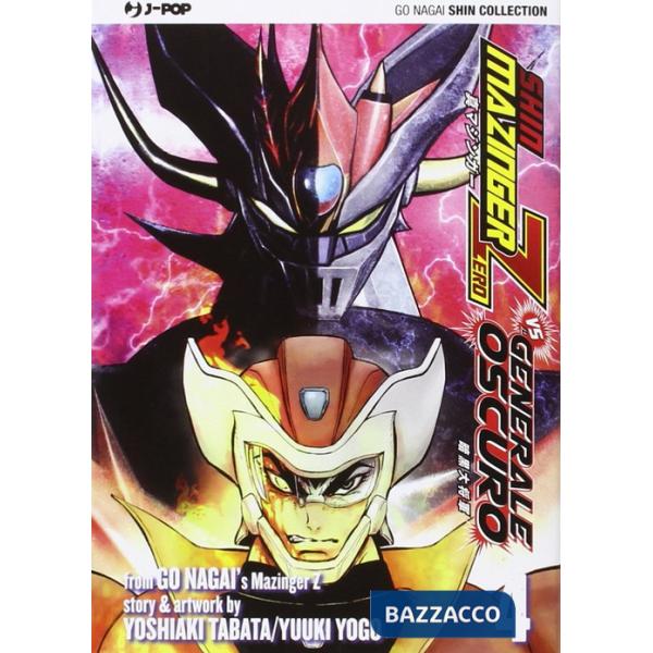 Shin Mazinger Zero vs il Generale Oscuro. Vol. 4