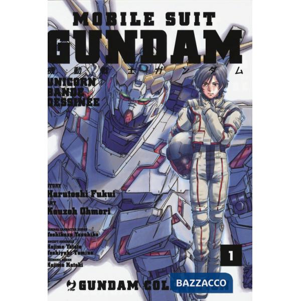 Mobile Suit Gundam Unicorn. Bande Dessinée. Vol. 1