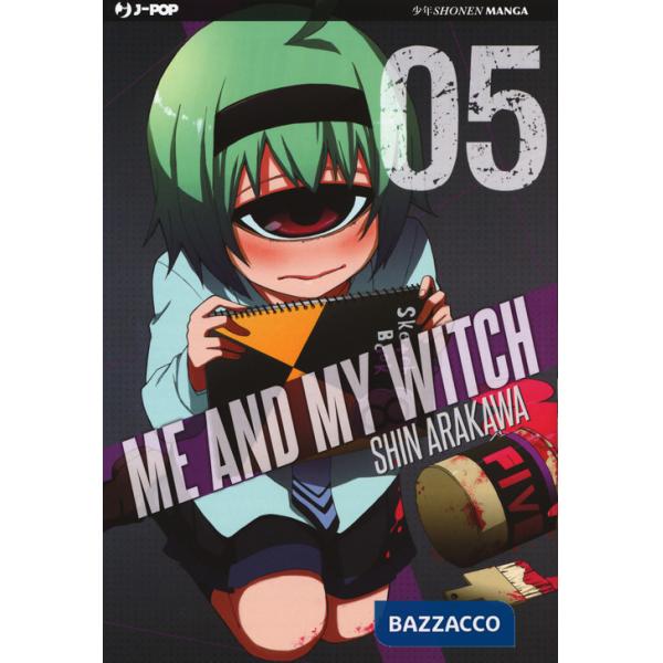 Me and my witch. Vol. 5