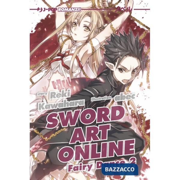 Sword art online novel. Fairy dance 2. Vol. 4