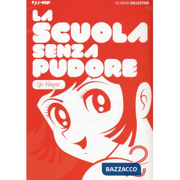 Scuola senza pudore (La). Vol. 2