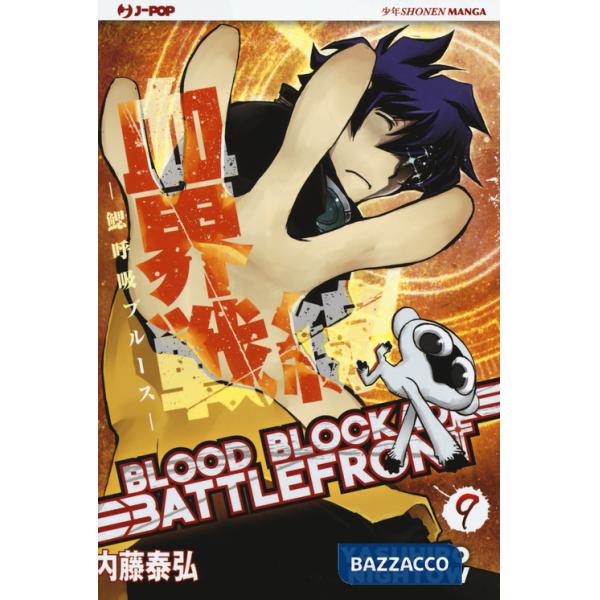 Blood blockade battlefront. Vol. 9