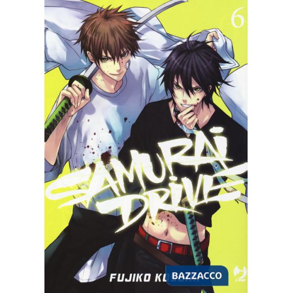 Samurai drive. Vol. 6