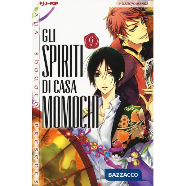 Spiriti di casa Momochi (Gli). Vol. 6
