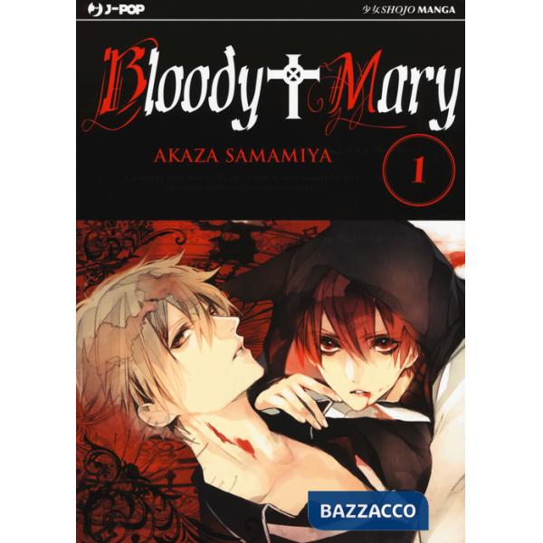 Bloody Mary. Vol. 1
