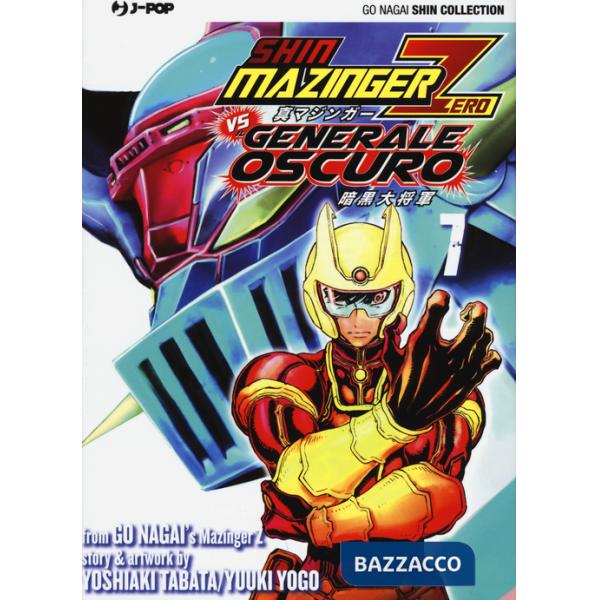 Shin Mazinger Zero vs il Generale Oscuro. Vol. 7