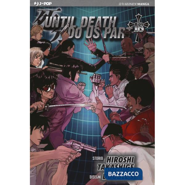 Until Death do us part. Vol. 18