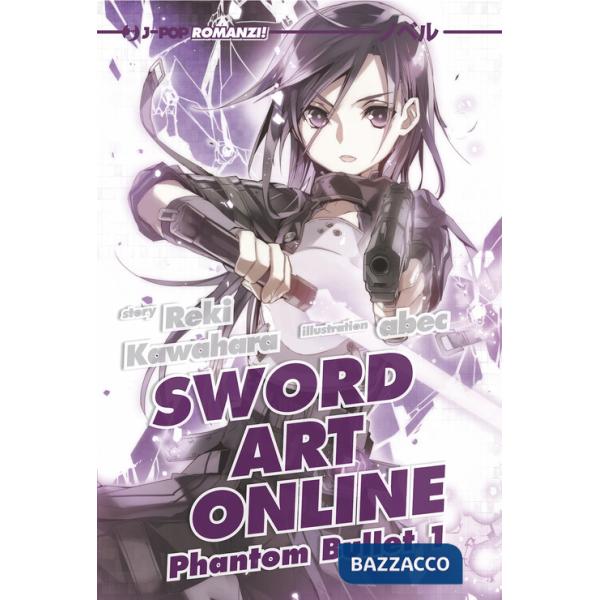 Sword art online novel. Phantom bullet 1. Vol. 5