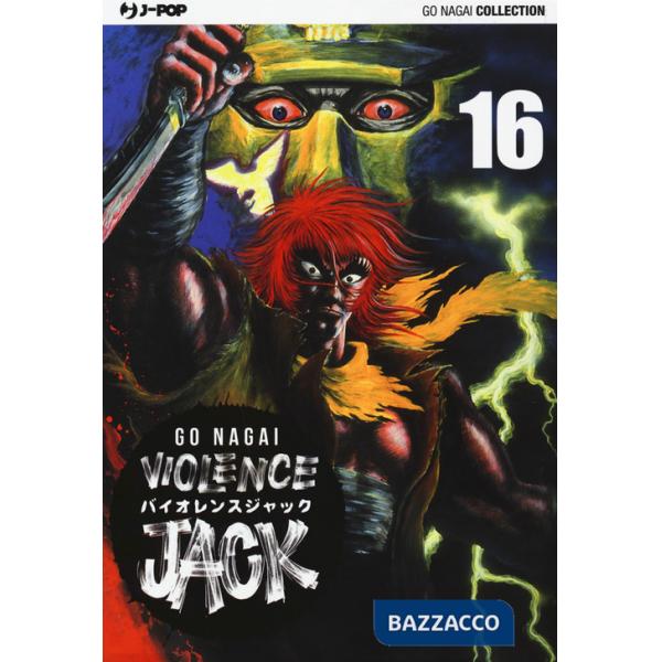 Violence Jack. Ultimate edition. Vol. 16