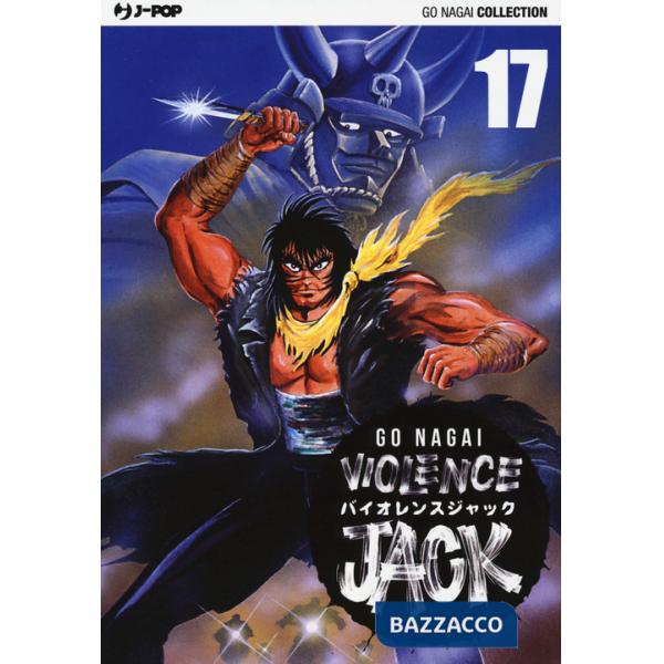 Violence Jack. Ultimate edition. Vol. 17