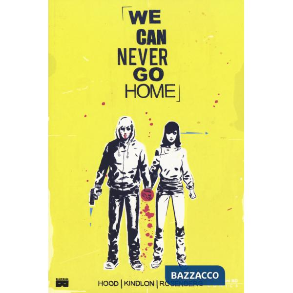 We can never go home