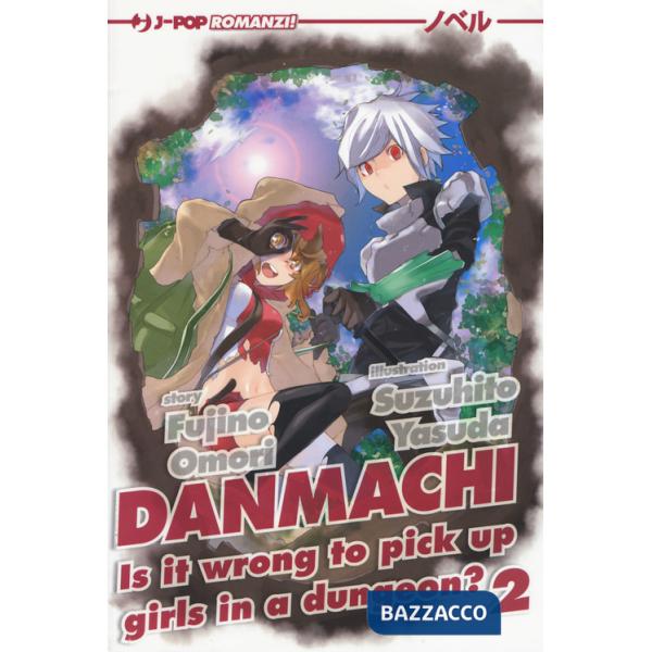 DanMachi. Vol. 2