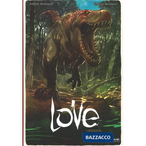 Dinosauri. Love (I). Vol. 4