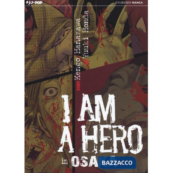 I am a hero in Osaka