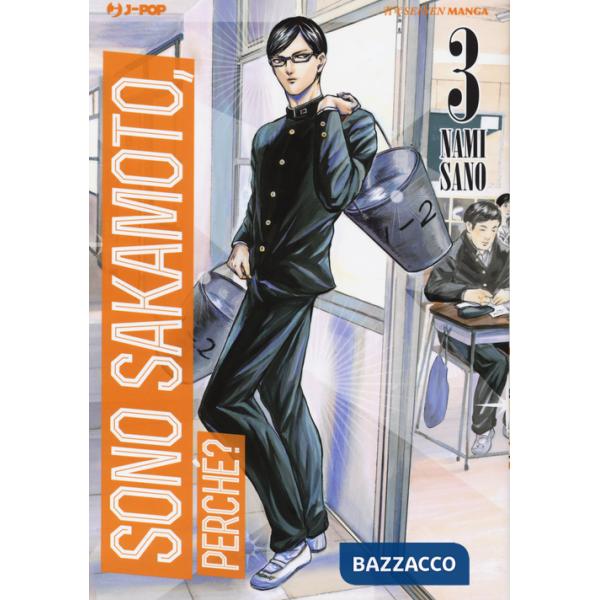 Sono Sakamoto, perché?. Vol. 3