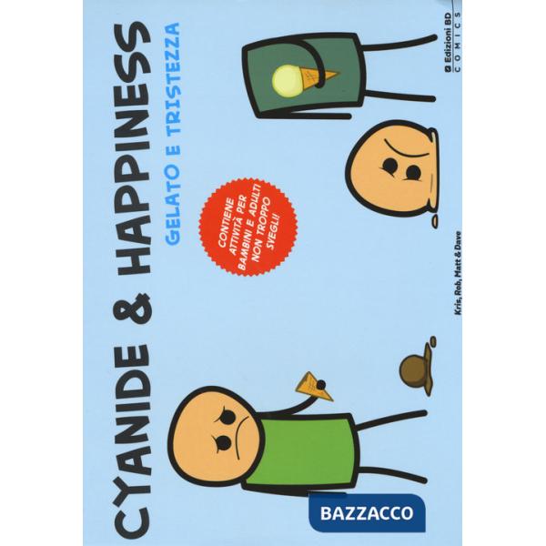 Gelato e tristezza. Cyanide & Happiness