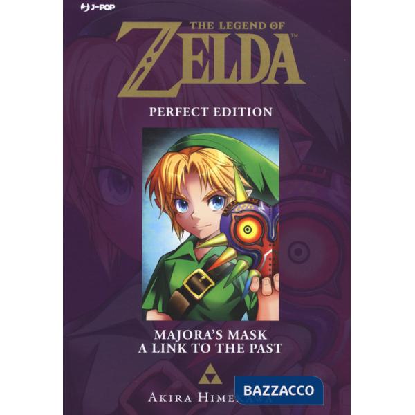 Majora's mask-A link to the past. The legend of Zelda. Perfect edition. Vol. 3