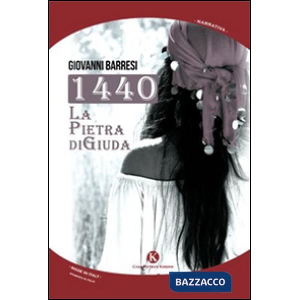 1440. La pietra di Giuda