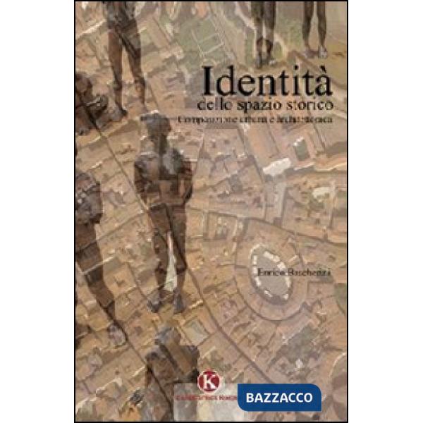 Identità dello spazio storico