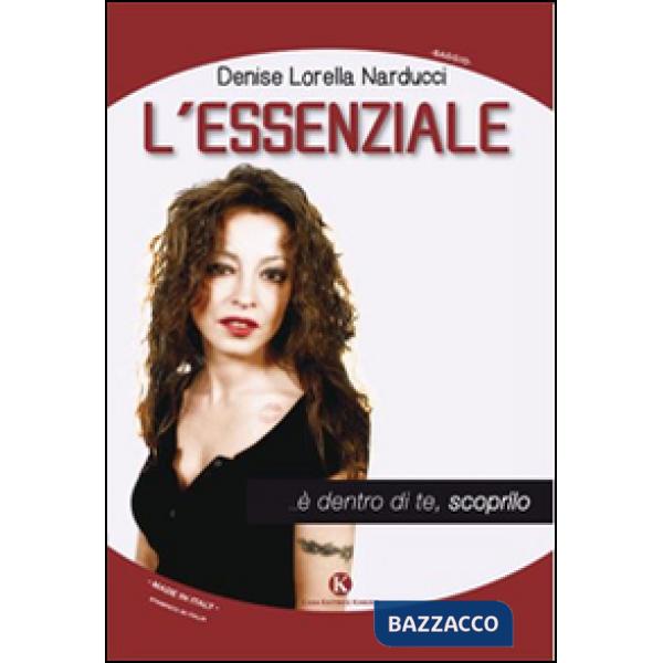 Essenziale... è dentro di te, scoprilo (L')