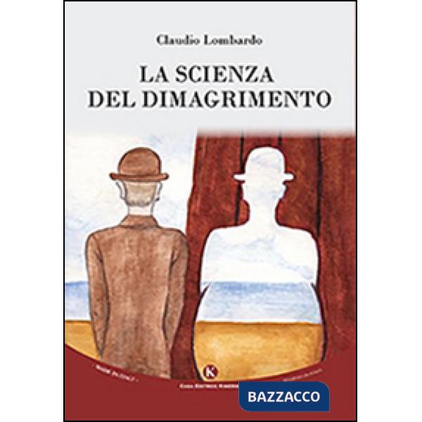 Scienza del dimagrimento (La)
