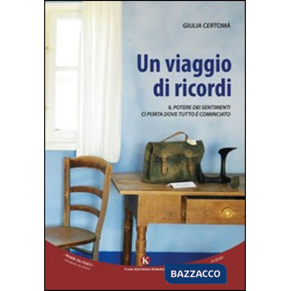Viaggio di ricordi. Il potere dei sentimenti ci porta dove tutto è cominciato (U