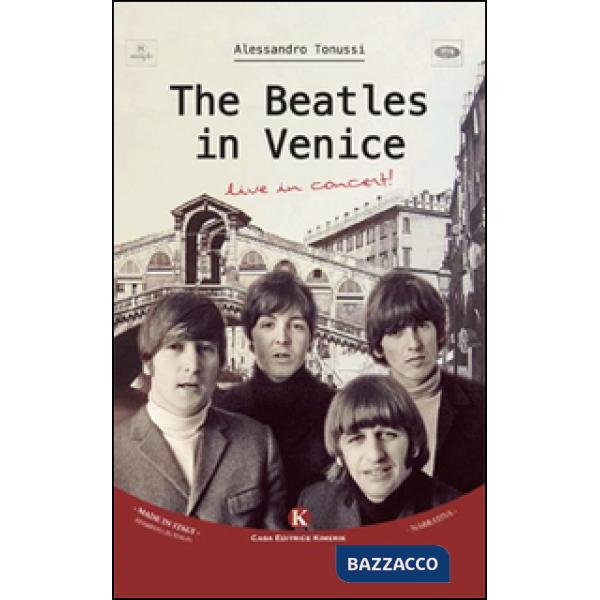 Beatles in Venice (The)