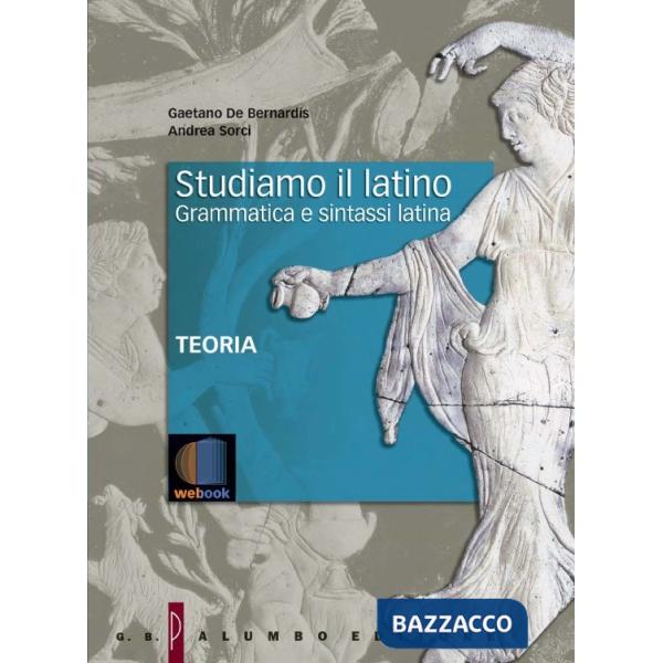 STUDIAMO IL LATINO - TEORIA