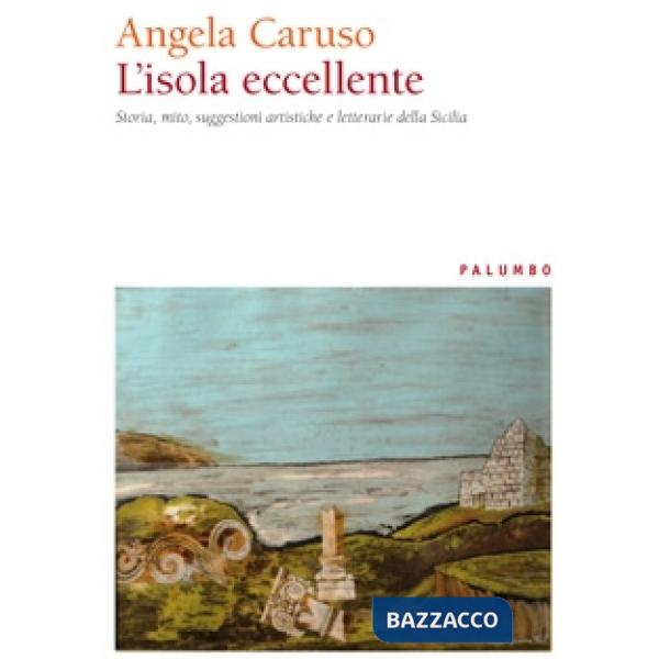 L'ISOLA ECCELLENTE