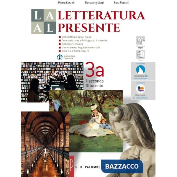 LA LETTERATURA AL PRESENTE 3 (T.A/B)